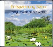 ENTSP. NATUR 05 Am Froschweiher, Audio-CD