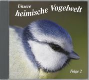 Heimische Vogelwelt - Folge 2, Audio-CD