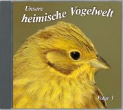 Heimische Vogelwelt - Folge 3, Audio-CD