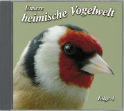 Heimische Vogelwelt - Folge 4, Audio-CD