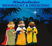 KINDERLIEDER Weihnacht & Dreikoenig, 52 Min., Download