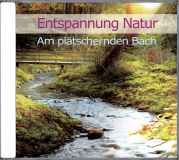 ENTSP. NATUR 03 Plätschernder Bach, Audio-CD