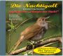 Die NACHTIGALL Königin der Nacht, Porträt, 77 Min., Audio-CD